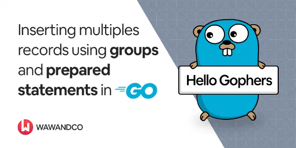 Batch Insert - Go database/sql